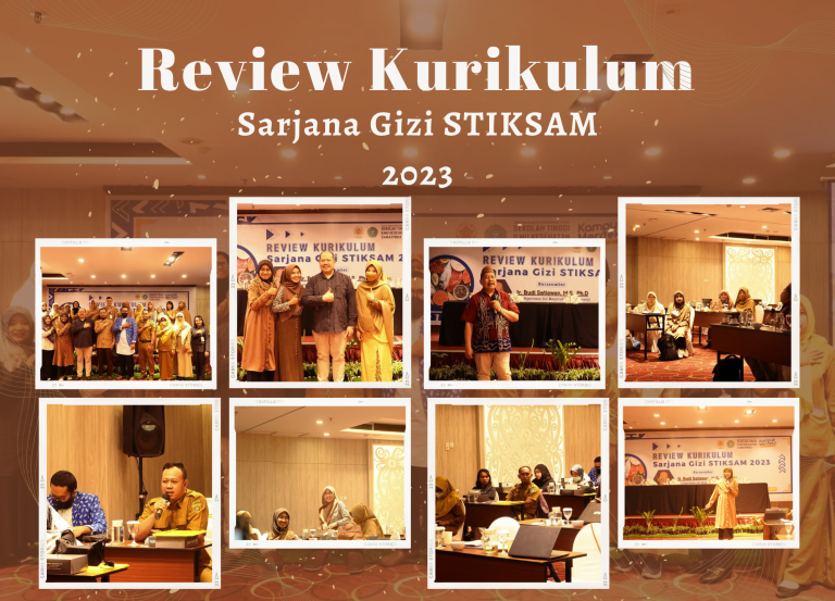 Read more about the article REVIEW KURIKULUM SARJANA GIZI STIKSAM 2023