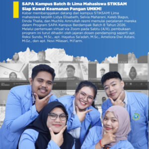 Read more about the article SAPA Kampus Batch 8: Lima Mahasiswa STIKSAM Siap Kawal Keamanan Pangan UMKM